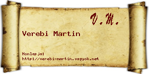 Verebi Martin névjegykártya